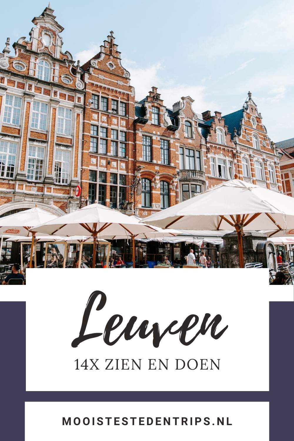 Bezienswaardigheden Leuven, België: wat te doen in Leuven? Ontdek de leukste bezienswaardigheden in Leuven | Mooistestedentrips.nl Bezienswaardigheden Leuven, België: wat te doen in Leuven? Ontdek de leukste bezienswaardigheden in Leuven | Mooistestedentrips.nl
