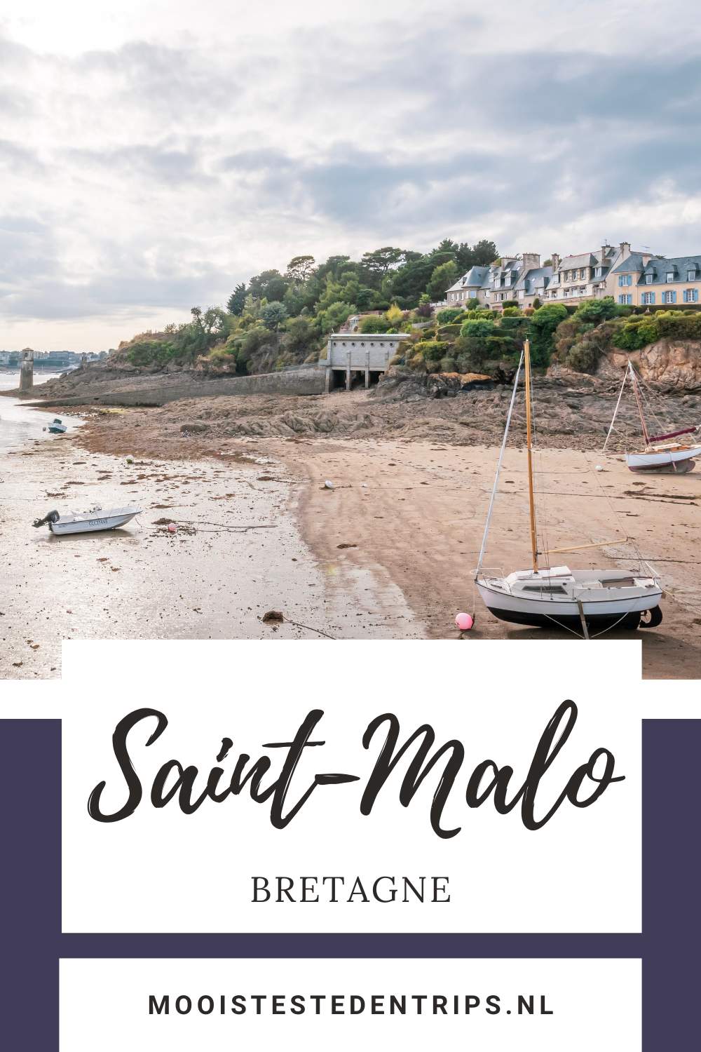 Saint-Malo, Bretagne: ontdek de leukste bezienswaardigheden in Saint-Malo & omgeving | Mooistestedentrips.nl