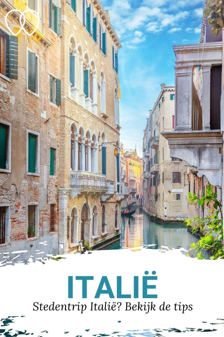 Stedentrip Italië: ontdek de mooiste steden in Italië | Mooistestedentrips.nl