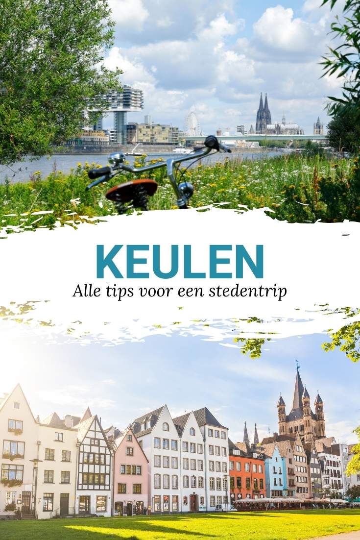 Keulen, Duitsland. De leukste tips voor een stedentrip Keulen | Mooistestedentrips.nl