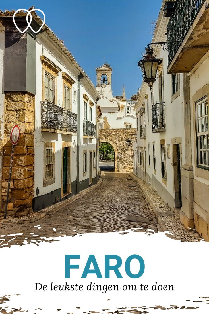 Doen in Faro. De leukste bezienswaardigheden in Faro, Portugal | Mooistestedentrips.nl