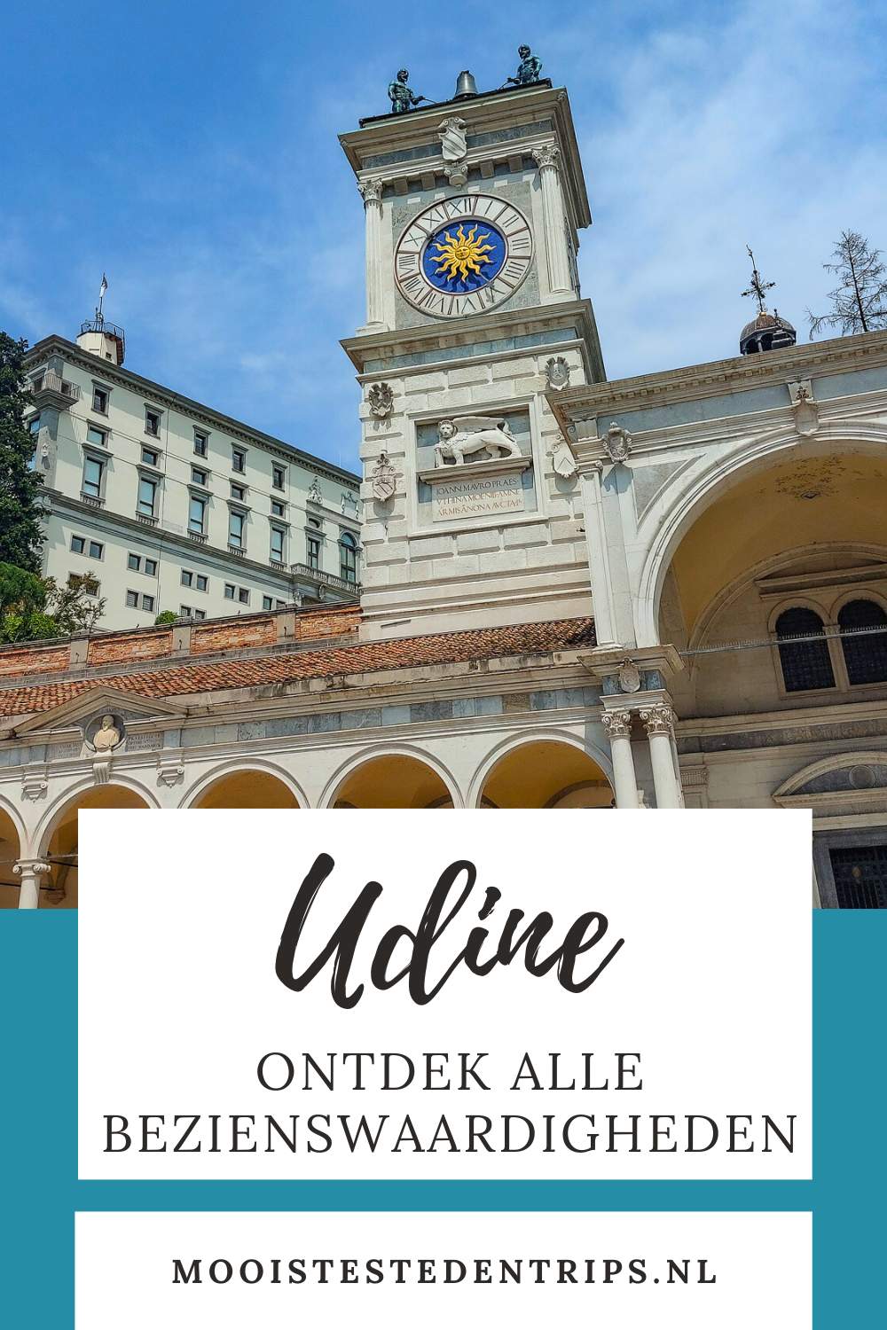 Udine, Italië: wat te doen in Udine? Bekijk de leukste bezienswaardigheden in Udine | Mooistestedentrips.nl