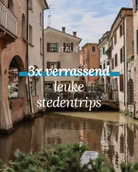 3x verrassende (en rustige!) stedentrips Italië | Mooistestedentrips.nl